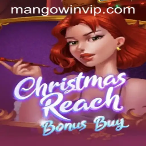 Unveiling ChristmasReachBonusBuy: A Festive Journey with MANGO WIN PH