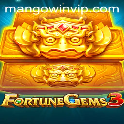 Exploring the World of FortuneGems3: Unveiling the Excitement of MANGO WIN PH