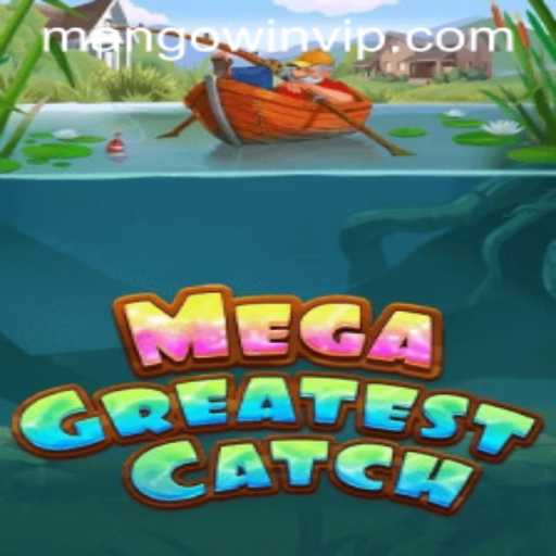 MegaGreatestCatch: A Deep Dive into the Exciting Adventure Game