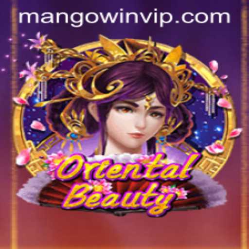 Discovering the Allure of OrientalBeauty in MANGO WIN PH