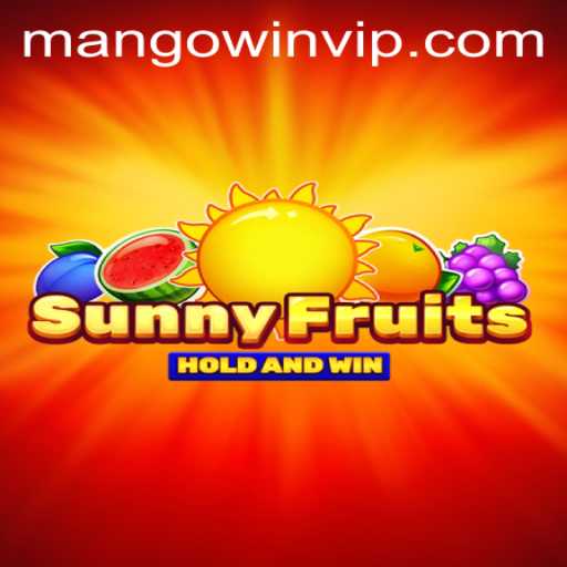 Unleashing the Thrills of SunnyFruits: Embrace the MANGO WIN PH Experience