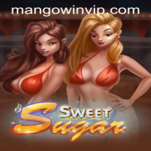 Exploring the Vibrant World of SweetSugar and MANGO WIN PH