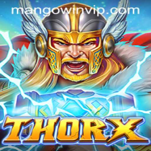 Exploring the Enthralling World of ThorX: A New Era in Gaming with MANGO WIN PH
